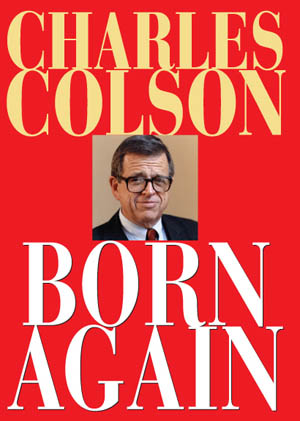 Charles Colson, Born Again